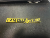 I am a traveler (Masonic Patches)