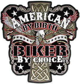 AMERICAN BY BIRTH BIKER BY CHOICE LARGE PATCH